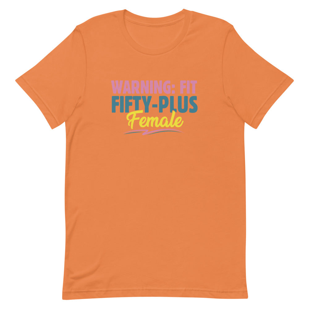 Fit, Fifty Plus Female Tee
