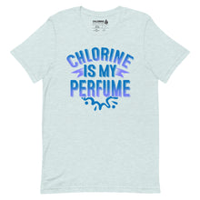 Load image into Gallery viewer, Chlorine Is My Perfume Unisex Tee